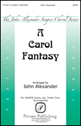 A Carol Fantasy SSAATB choral sheet music cover